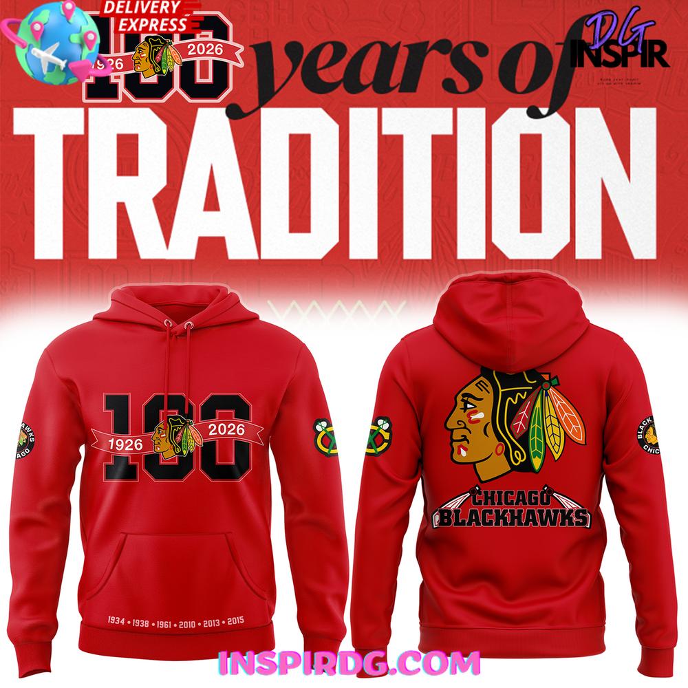 Chicago Blackhawks 100 Years Of Tradition Edition Hoodie