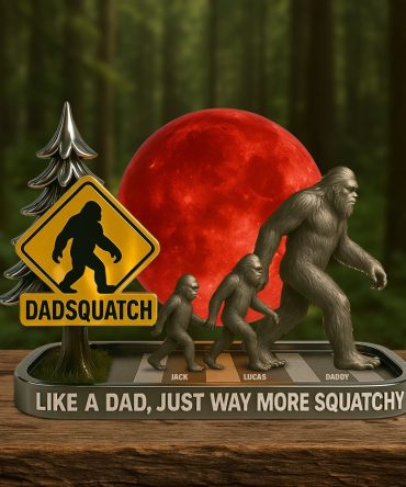 Bigfoot Dad Plaque - Personalized Gifts For Dad 04Tgtn120525