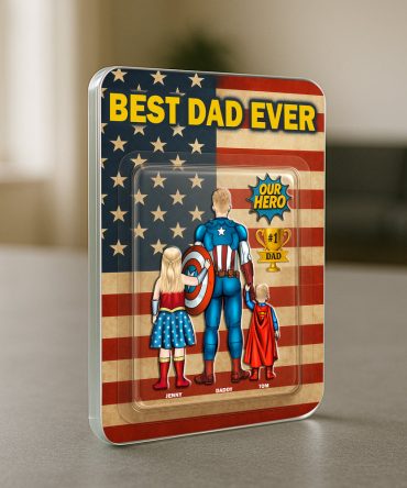 Best Dad Ever Acrylic Plaque - Personalized Gifts For Dad 01Natn250425Pa