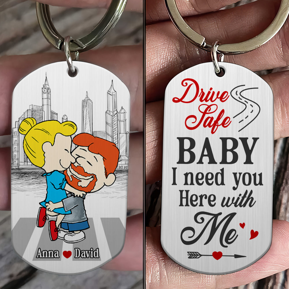 Personalized Gifts For Couple Keychain 01Ohtn030125Hg Drive Safe Baby I Need You Here With Me - Image 2