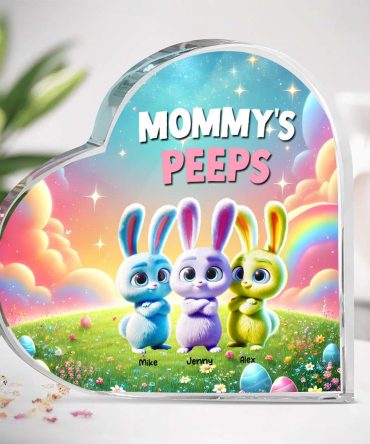 Personalized Gifts For Mom Heart Plaque, Bunny Peeps Easter Day 02Tgmh110325
