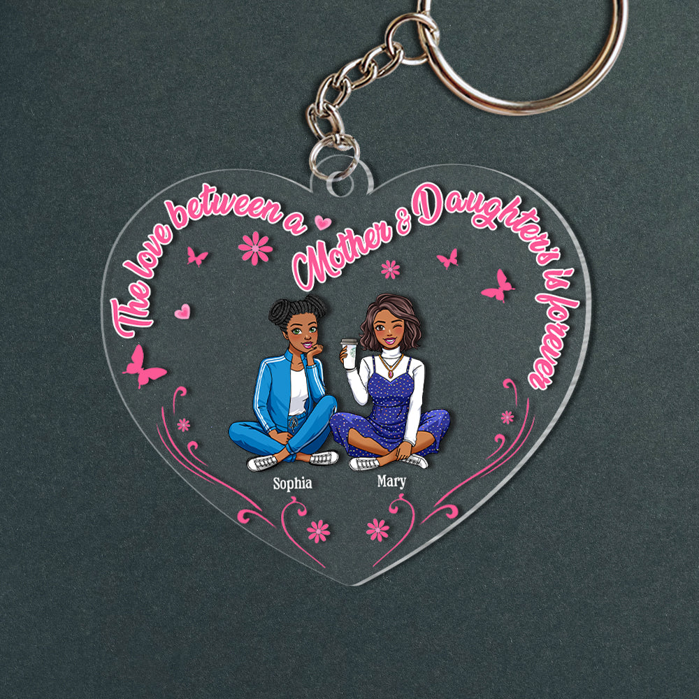 Personalized Gifts For Mom Keychain 04Totn040225Hh The Love Between A Mom And Daughter'S Is Forever - Image 3