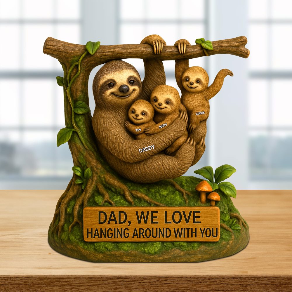Sloth Dad Plaque - Personalized Gifts For Dad 01Natn120525