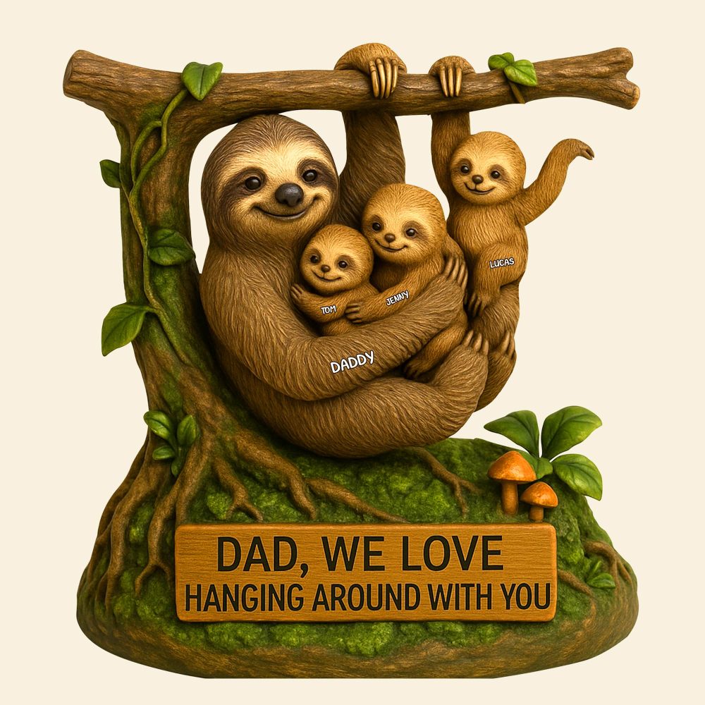Sloth Dad Plaque - Personalized Gifts For Dad 01Natn120525 - Image 4