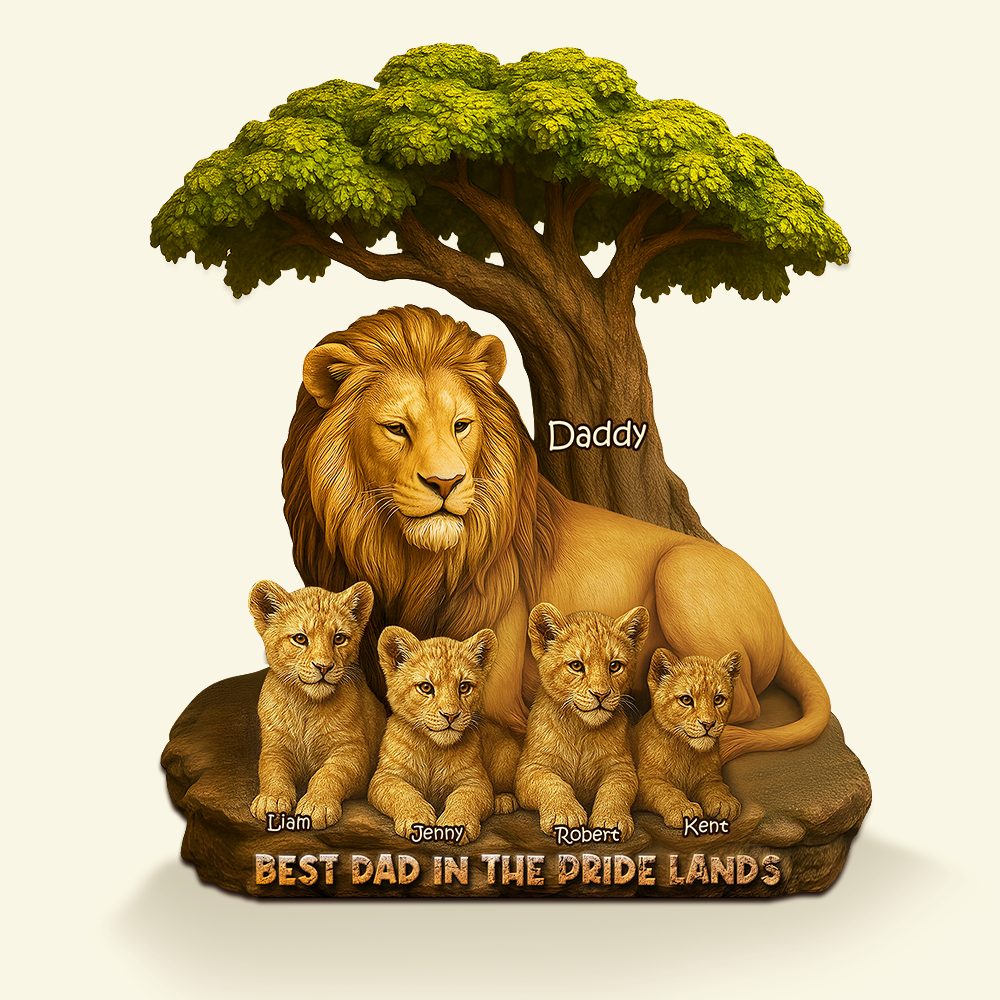 Lion Dad In The Pride Lands Plaque - Personalized Gift For Father 04Xqpu230425 - Image 6