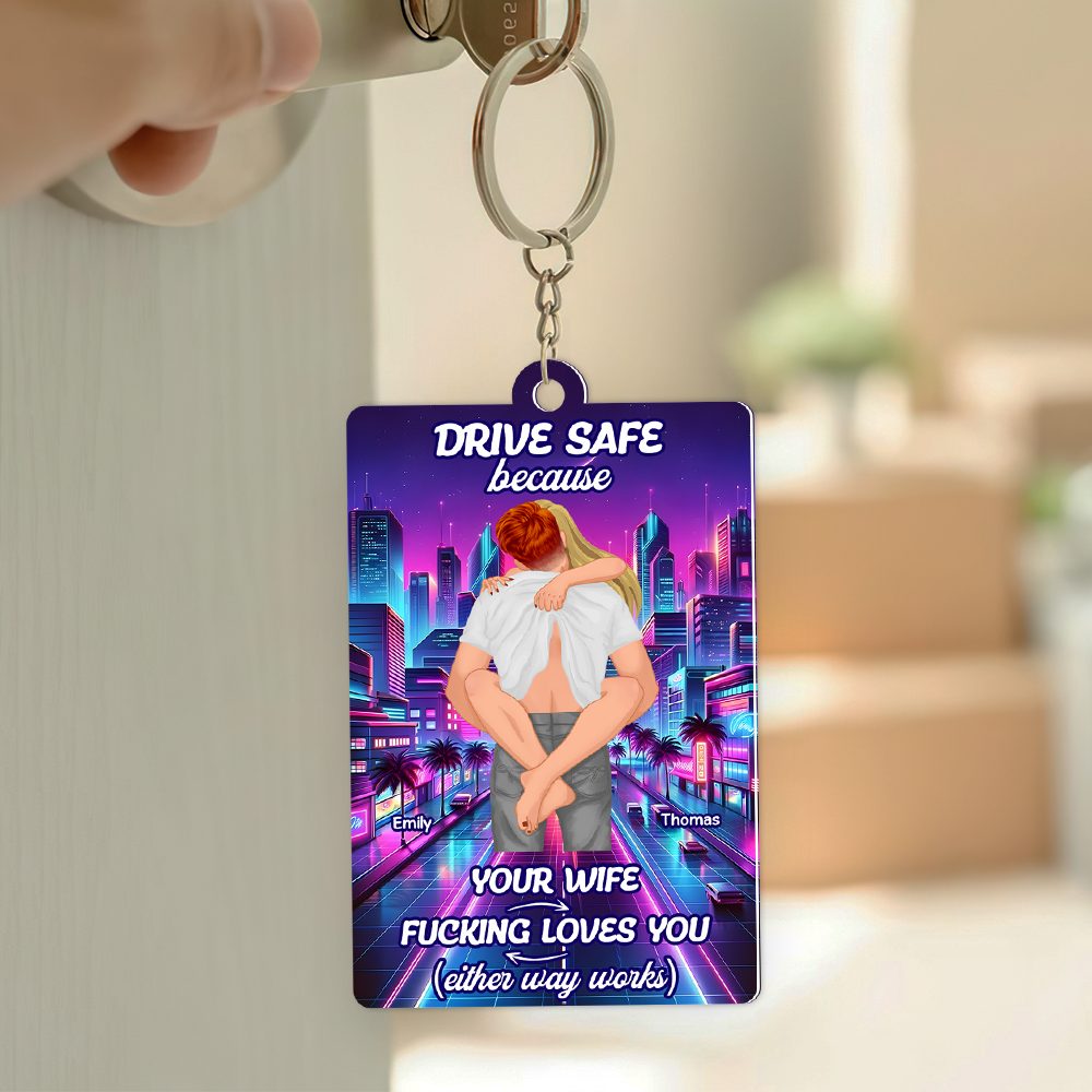 Personalized Gifts For Couple Keychain Drive Safe 02Xqpu301224Hg - Image 3