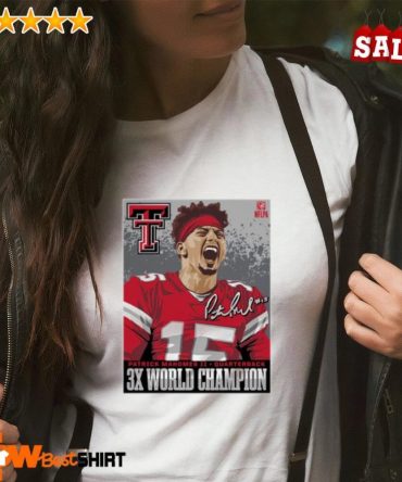 Patrick Mahomes Ii Quarterback 3X World Champion Shirt