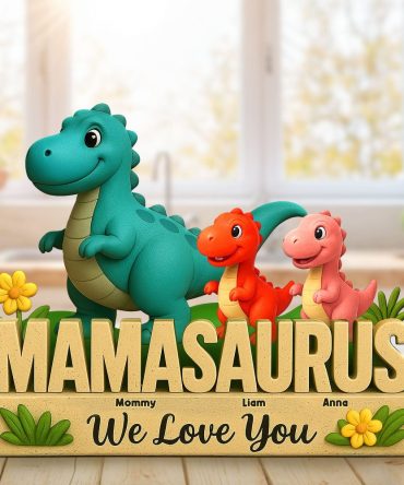 Personalized Gifts For Mom Plaque Dinosaur Mama And Little Ones 04Nati150425