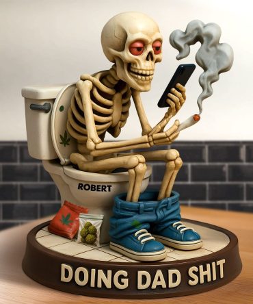 Skeleton Dad Doing Sh*T Plaque - Personalized Funny Christmas Gifts For Dad 04Toti160525