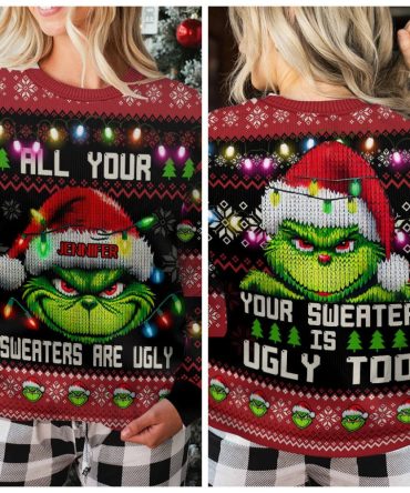 All Sweaters Are Ugly Shirt - Personalized Stole Christmas Ugly Sweater