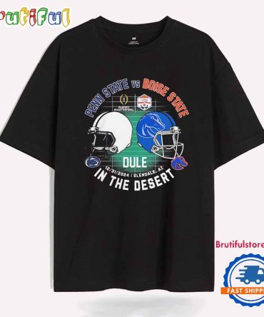 2024 Fiesta Bowl Boise State Vs Penn State In The Desert T Shirt