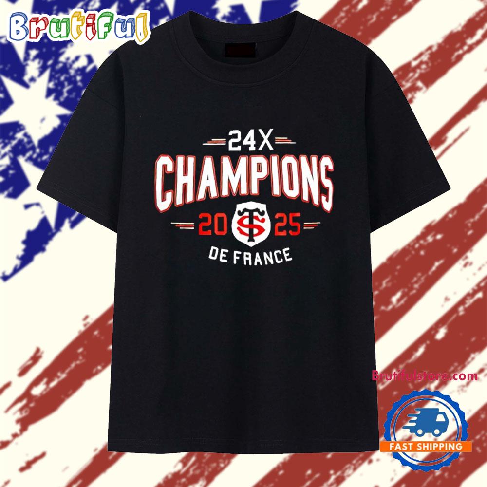 24X Champions 2025 Stade Toulousain De France T Shirt