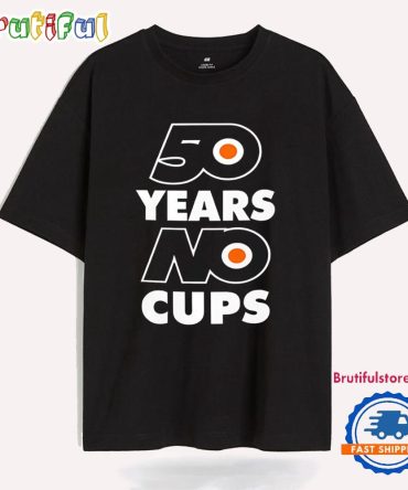 50 Years No Cups Philadelphia Flyers T Shirt