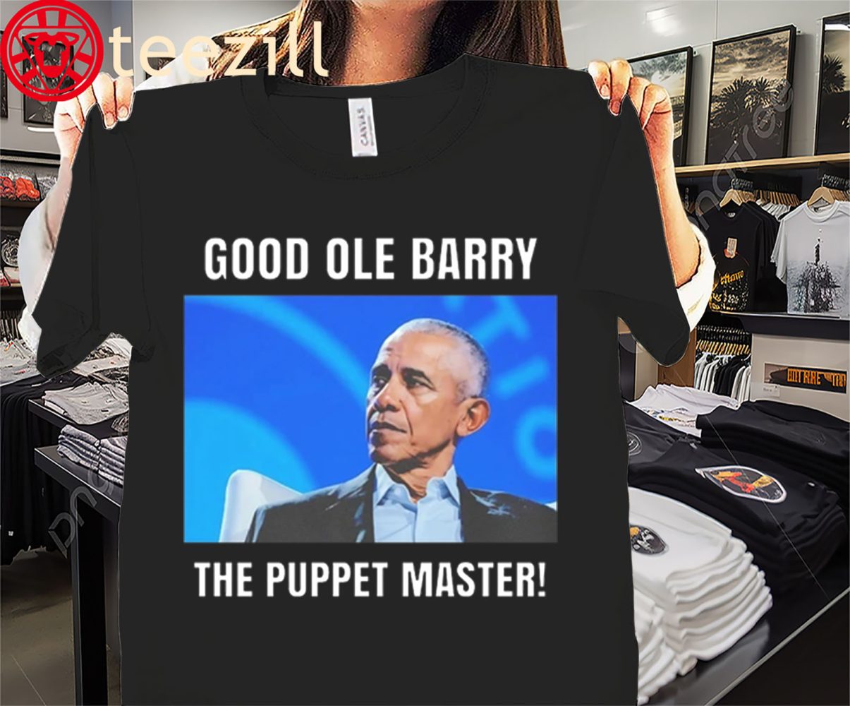 Good Ole Barry The Puppet Master Shirt Obama