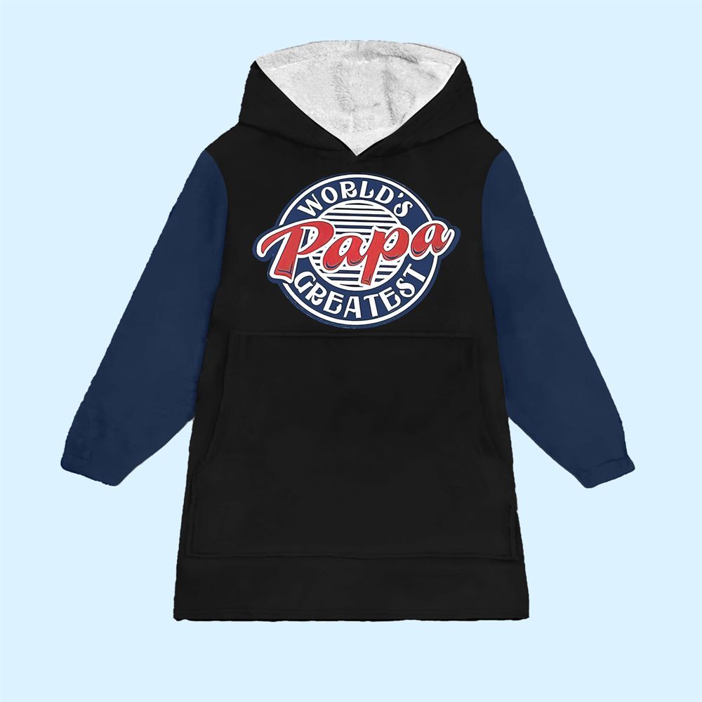 World Greatest Papa Blanket Hoodie