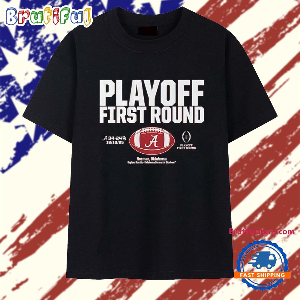 Alabama Crimson Tide 2025 Cfp First Round Winner 34-25 Score T Shirt