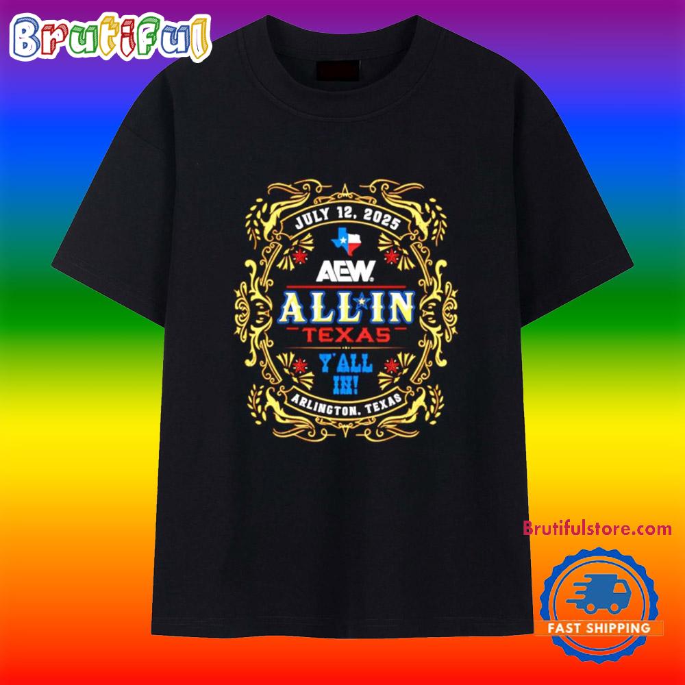 All In Texas 2025 Event Aew T Shirt
