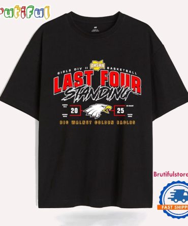 Big Walnut Golden Eagles 2025 Ohsaa Girls Basketball D2 Last Four Standing T Shirt