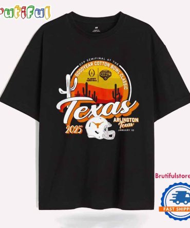 Cfp Semifinal At The Cotton Bowl Texas Longhorns 2025 T Shirt
