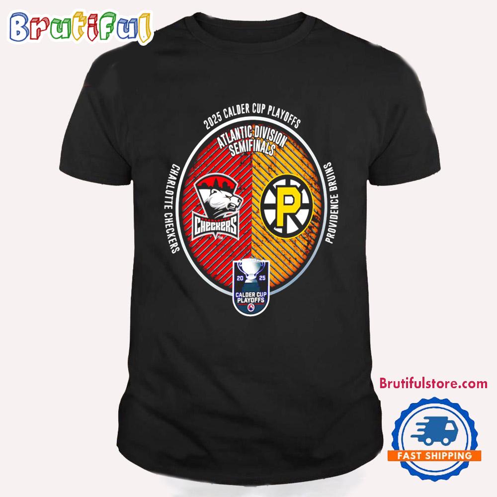Charlotte Checkers Vs Providence Bruins 2025 Calder Cup Playoffs T Shirt