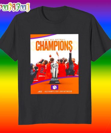 Clemson Tigers 2025 Acc Softball Champions Poster T Shirt