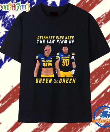 Delaware Blue Hens The Law Firm Of The Law Firm Of Green & Green T Shirt