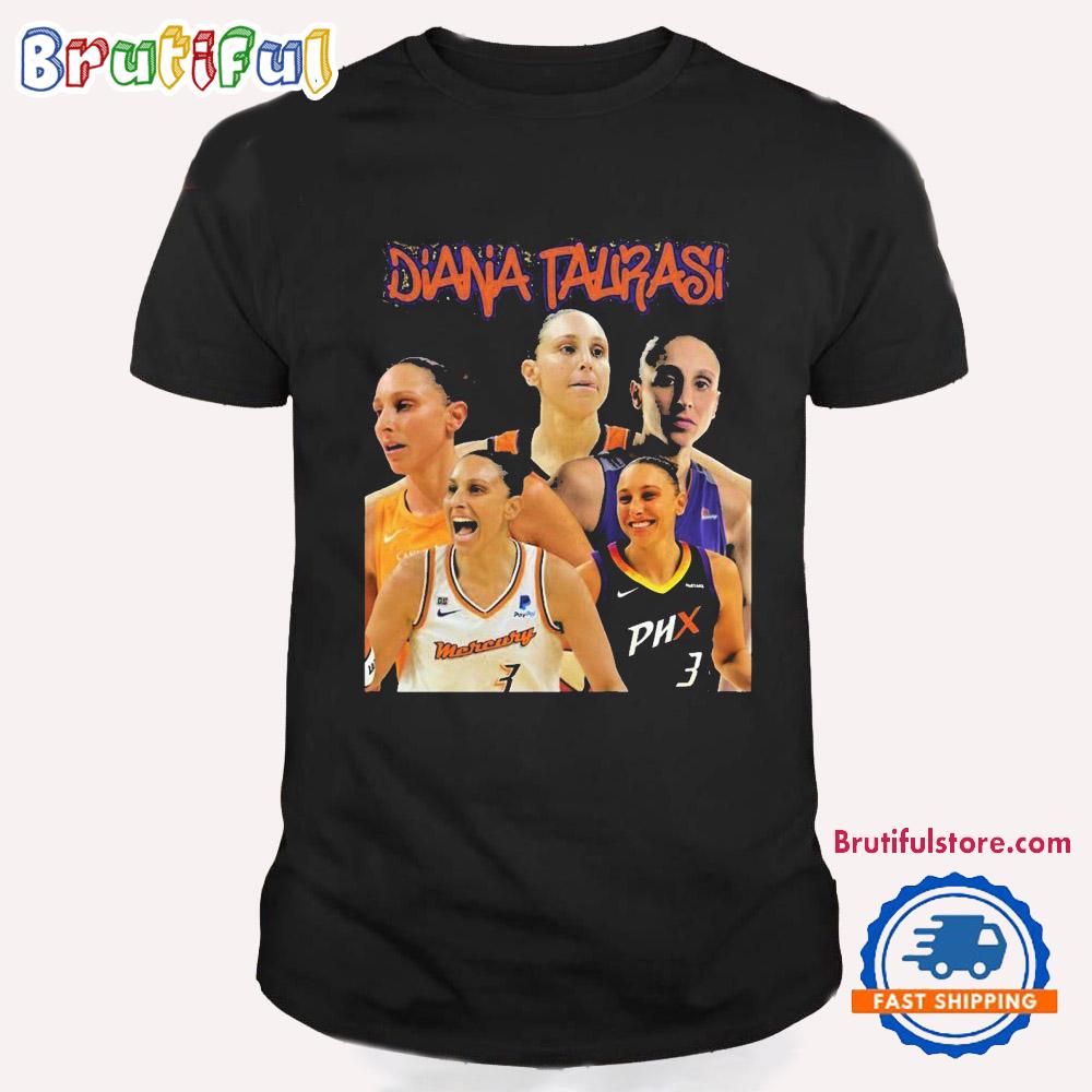 Diana Taurasi The Goat If It’S The Last Time It Felt Like The First T Shirt