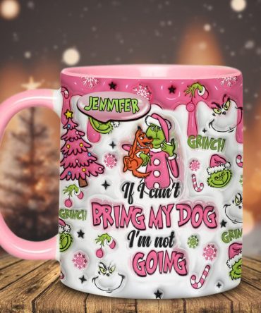 If I Can'T Bring My Dog - Personalized Stole Christmas Accent Mug