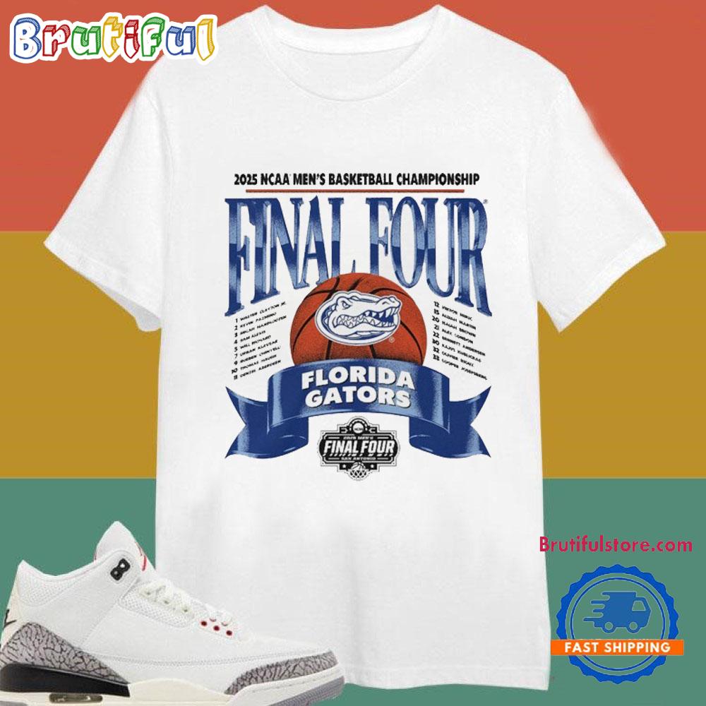 Florida Gators 2025 Ncaa Men’S Basketball Championship Final Four March Madness Banner T Shirt