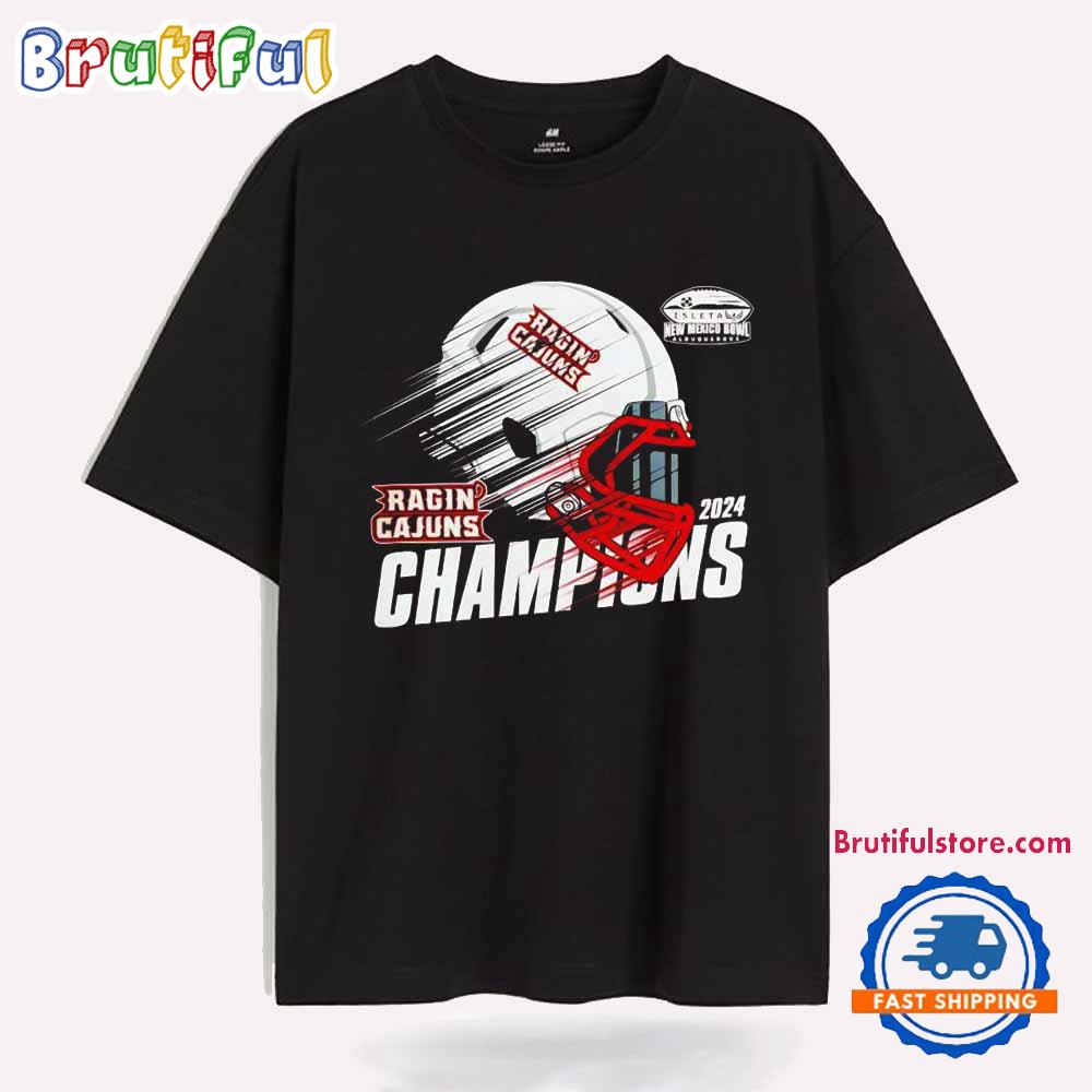 Louisiana Ragin’ Cajuns 2024 New Mexico Bowl Champions Helmet T Shirt