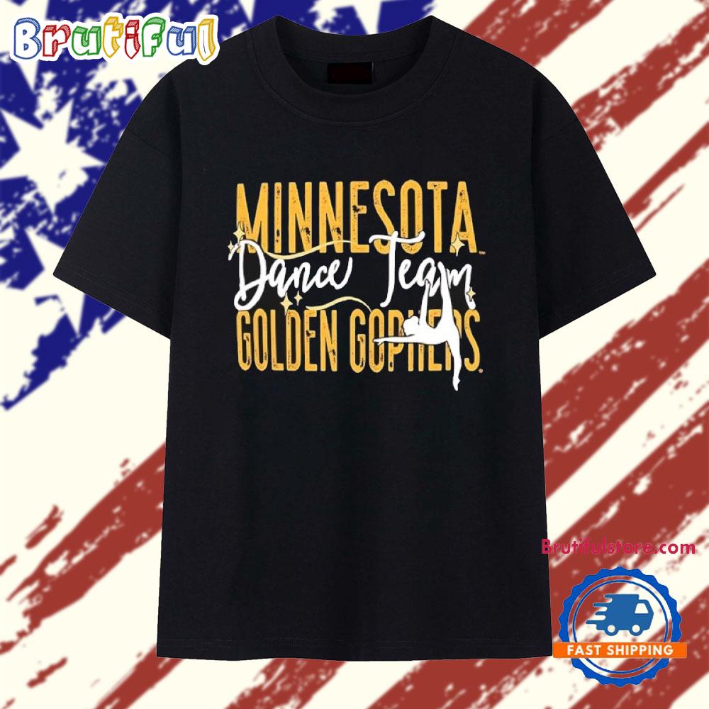 Minnesota Golden Gophers Girls Dance Team Star T Shirt
