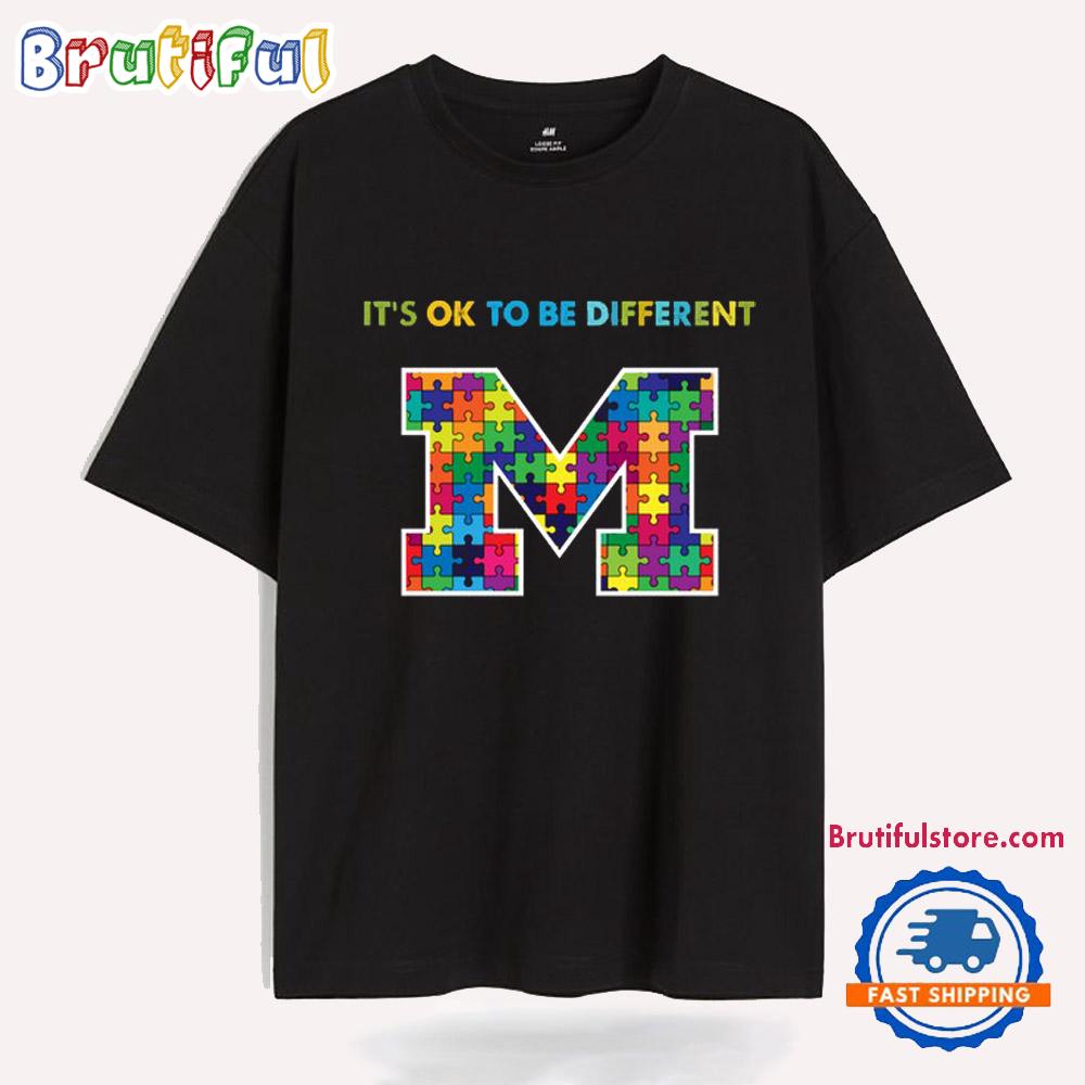 Ncaa Michigan Wolverines Special Autism Awareness It'S Ok To Be Different T-Shirt