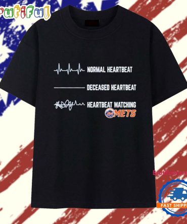 Normal Heartbeat And Heartbeat Watching Mets T Shirt