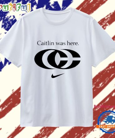 Original Caitlin Was Here Logo 2025 T Shirt
