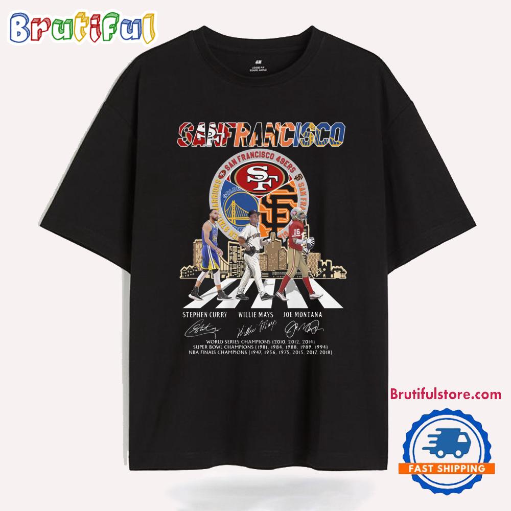 San Francisco Sport Stephen Curry Willie Mays Jor Montana Signature T Shirt