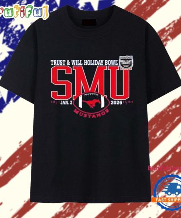 Smu Mustangs 2026 Trust And Will Holiday Bowl T Shirt