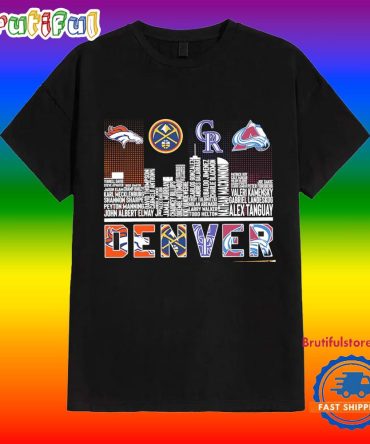 Sports In Denver Players Names Skyline Shirt