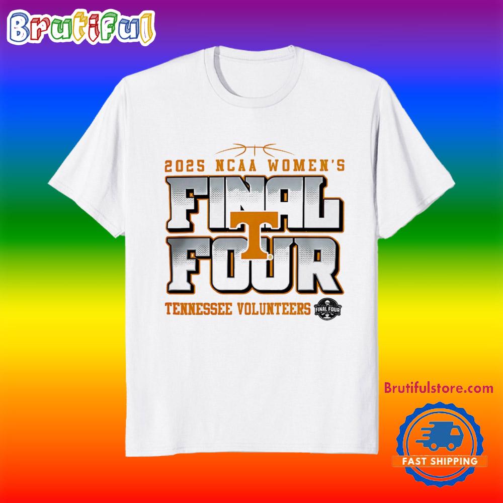 Tennessee Volunteers 2025 Ncaa Women’S March Madness Final Four T Shirt