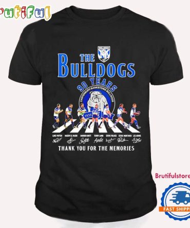The Bulldogs 90Th Anniversary 1935-2025 Thank You T Shirt