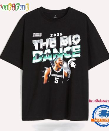 Trejuan Holloman Michigan State Spartans The Big Dance 2025 T Shirt