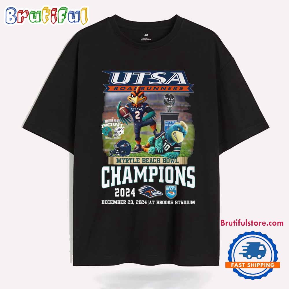 Utsa Roadrunners Myrtle Beach Bowl Champions 2024 T Shirt