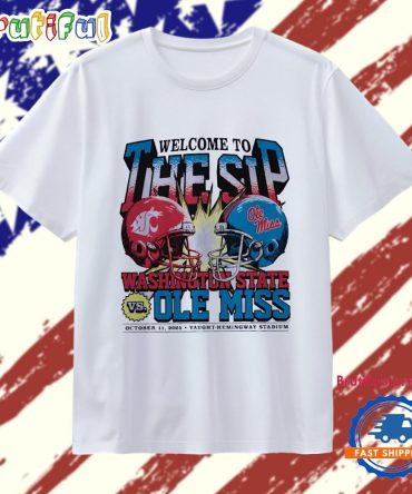 Washington State Cougars Vs. Ole Miss Rebels Welcome To The Sip 2025 T Shirt