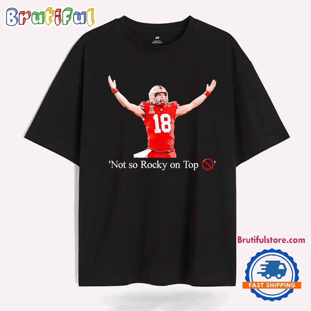 Will Howard Not So Rocky On Top Ohio State Trolls Tennessee T Shirt