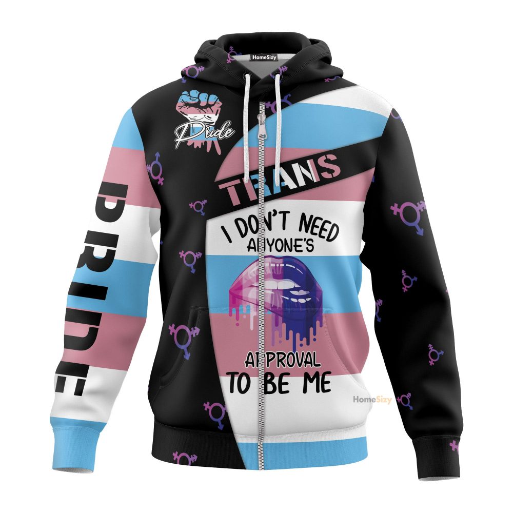 I Don'T Need Anyone'S Approval To Be Me Lgbt Pride Transgender Unisex Hoodie Qt301132Hg - Image 2