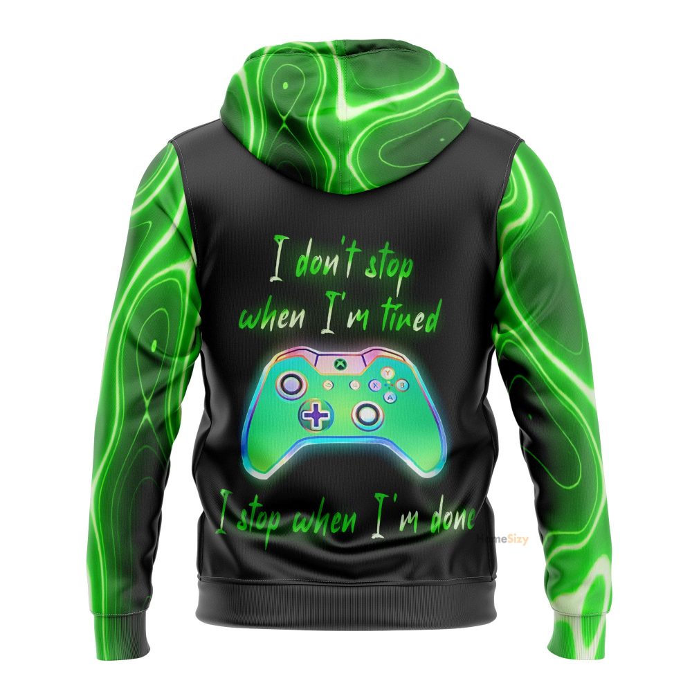 Holographic Xbox I Don'T Stop When I'M Tired. I Stop When I'M Done - Hoodie 3D - Txx Qt209282Hf - Image 2