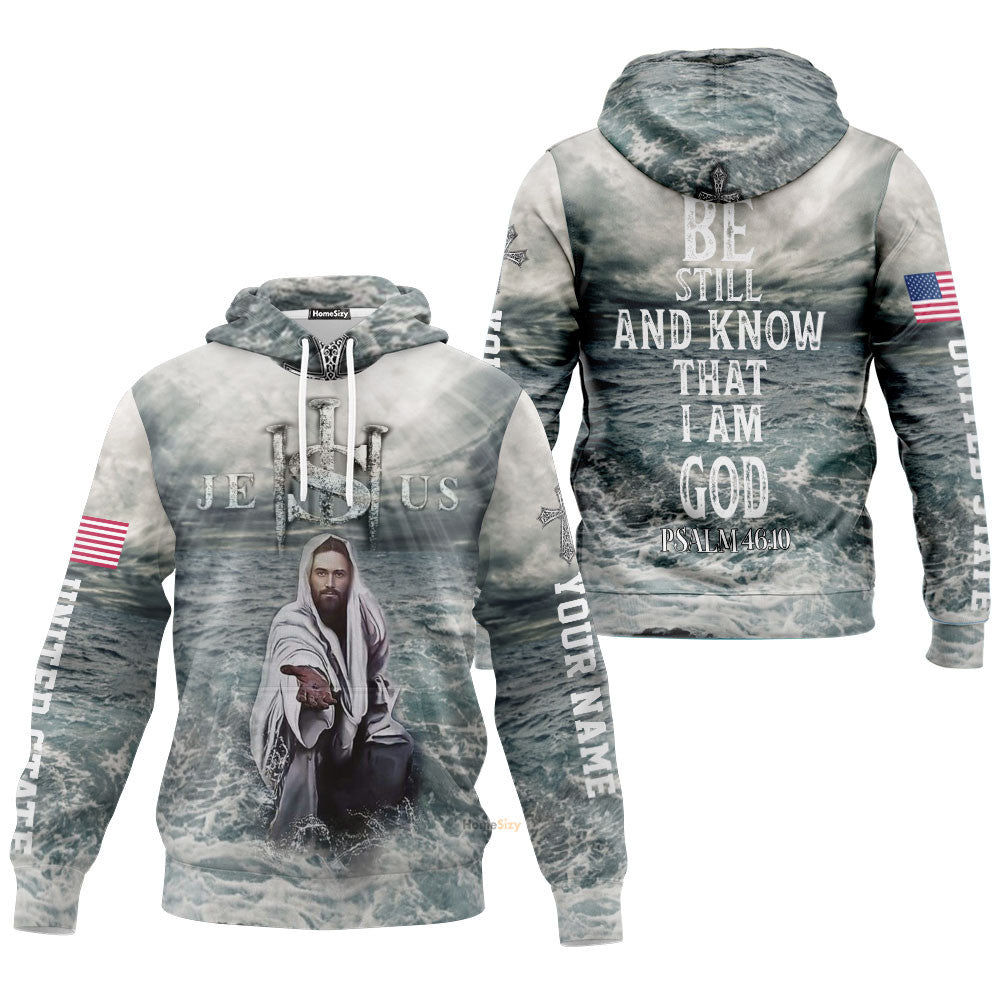 Personalized Custom Name Be Still And Know That I Am God Jesus Hoodie Pnf111004Hg - Image 3