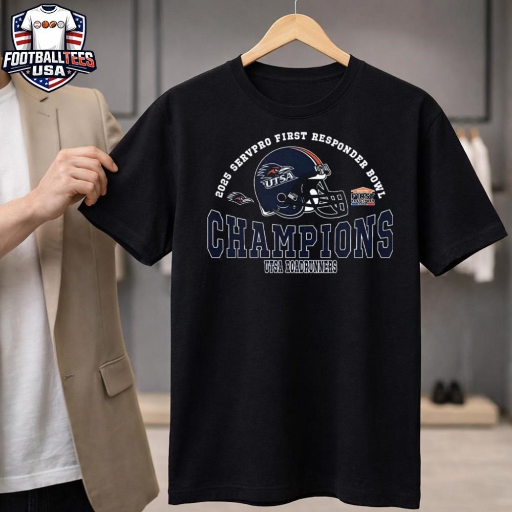 2025 First Responder Bowl December Champions Utsa Roadrunners Football Champions 2025 Servpro First Responder Bowl Helmet Unisex Shirt