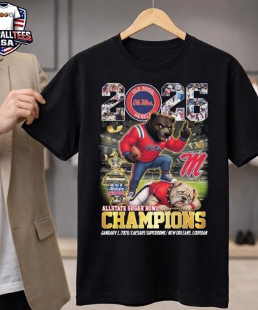 2026 Ole Miss Rebels Allstate Sugar Bowl Champions Jan 1 2026 Bear Mascot Unisex Shirt