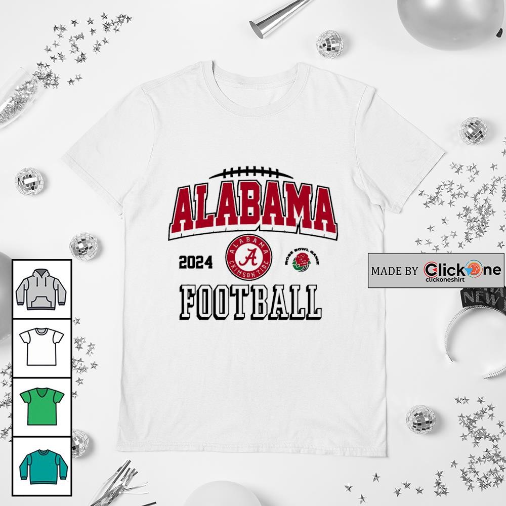 Alabama Crimson Tide 2024 Football Rose Bowl Game Shirt