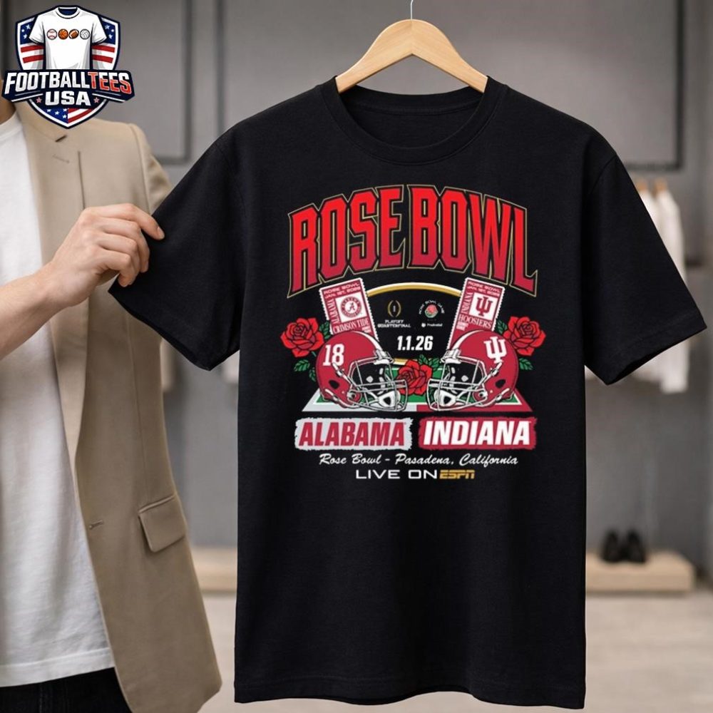 Alabama Crimson Tide Vs Indiana Hoosiers Playoff Quarterfinal 2026 Rose Bowl Game Rose Pasadena California January 1 2026 Helmet T-Shirt
